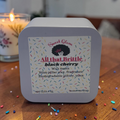All that Brittle Black Cherry